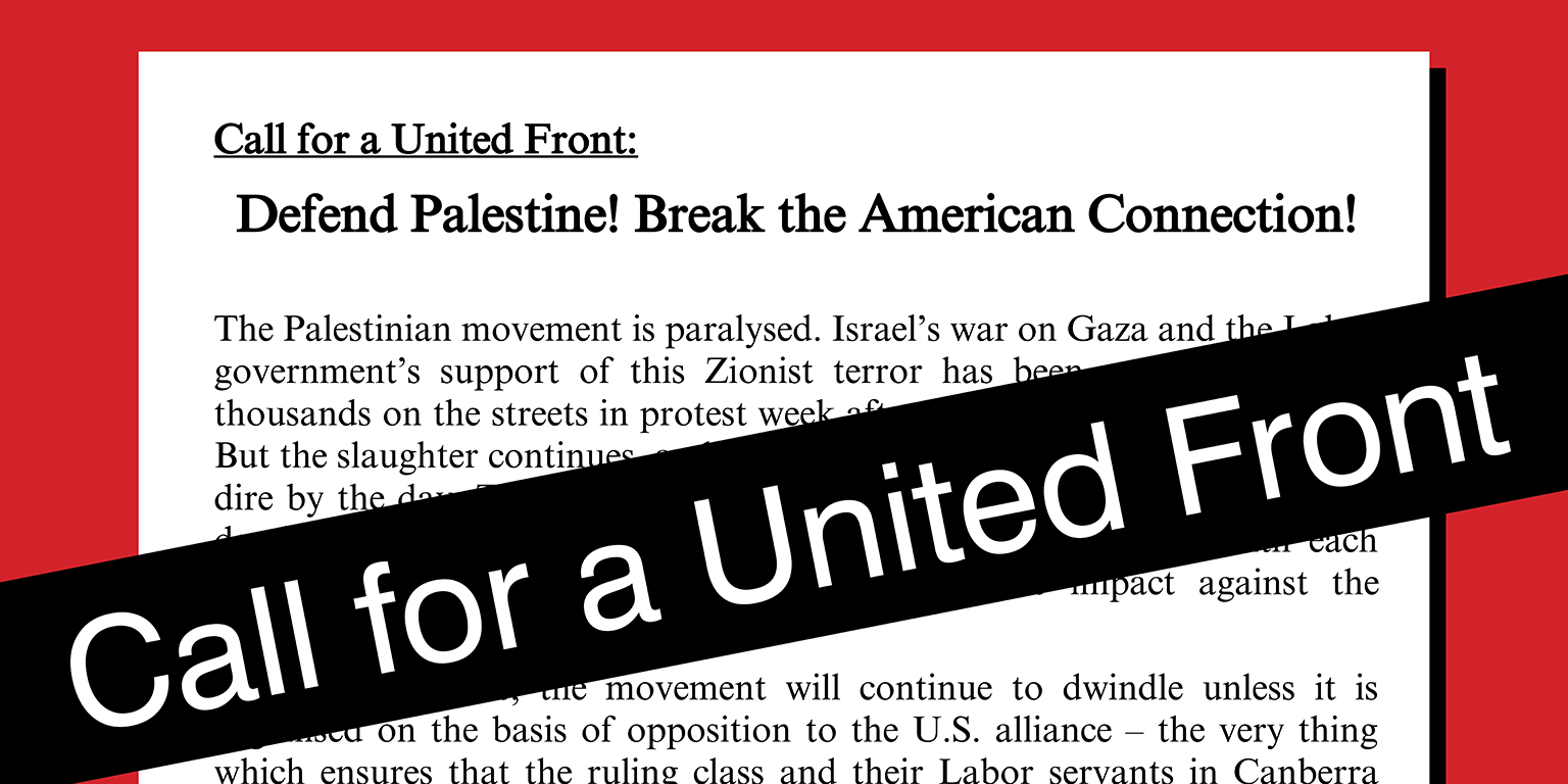 Defend Palestine! Break the American Connection!  |  8 March 2024
