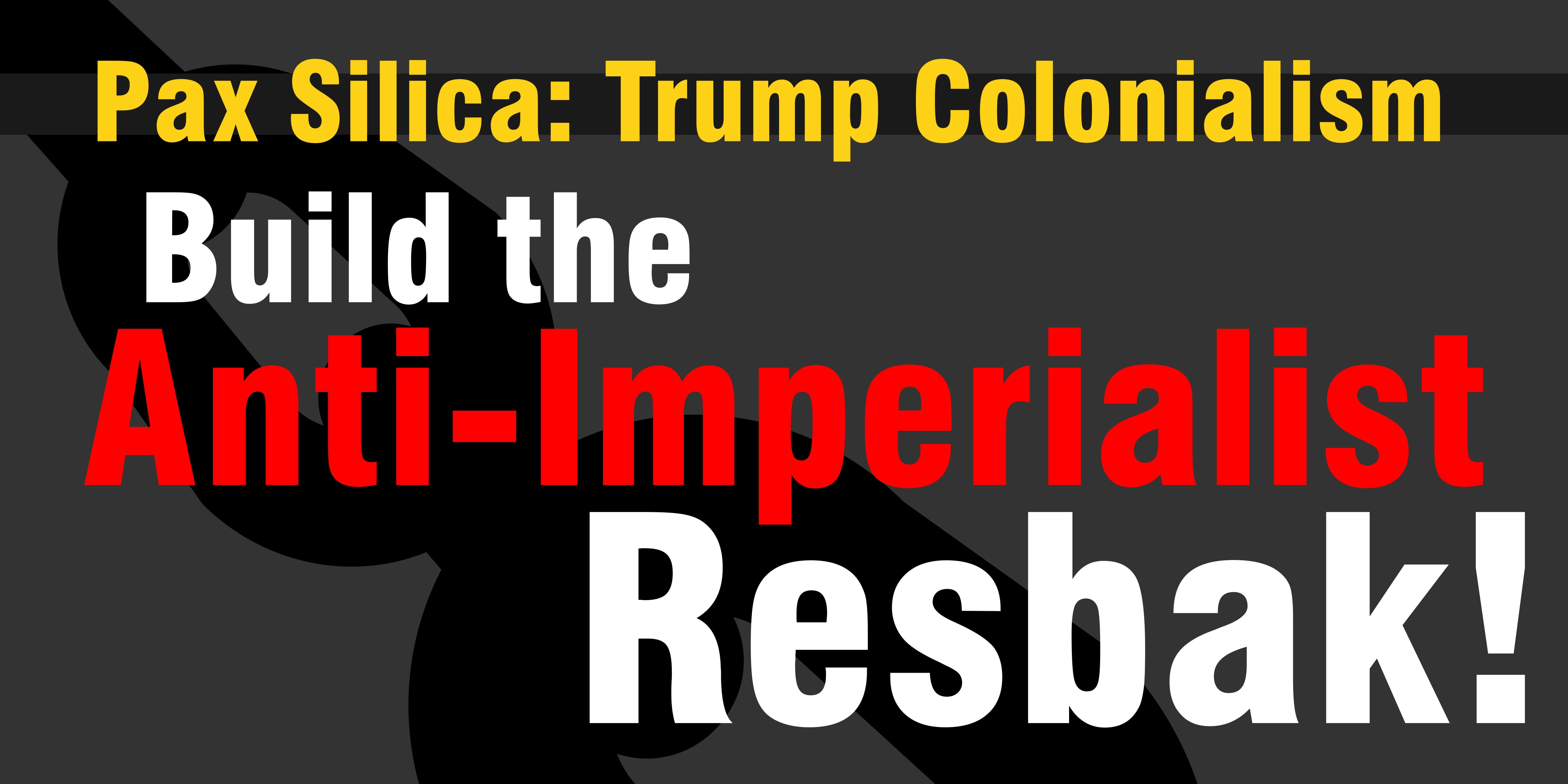 Pax Silica: Trump Colonialism
