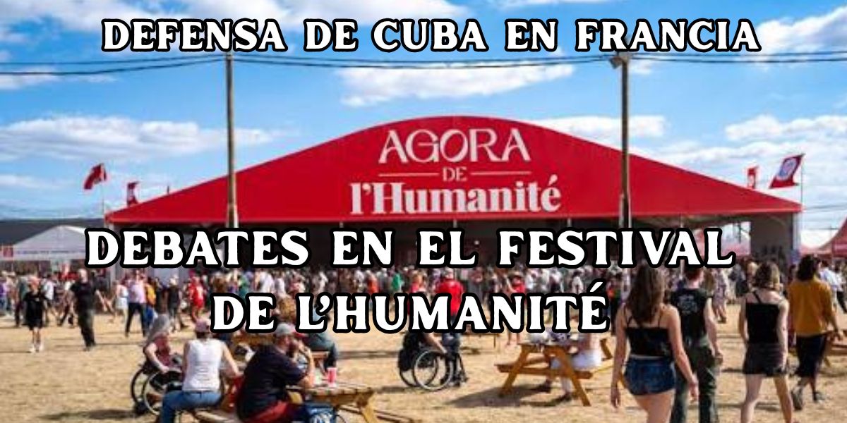 Defensa de Cuba en Francia: Debates en el Festival de l'Humanité