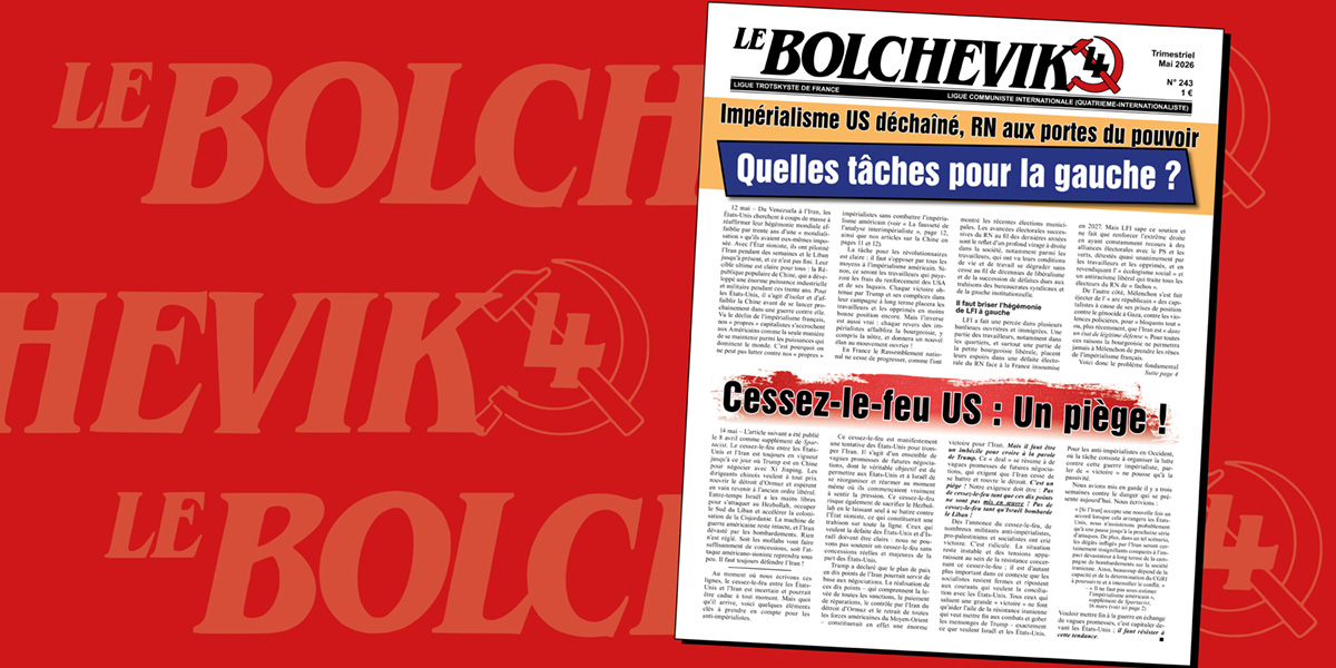 Le Bolchévik No. 243 | 16 May 2026
