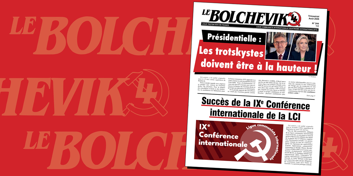 Le Bolchévik No. 244 | 15 August 2026