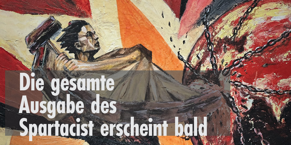Spartacist (deutschsprachige Ausgabe) No. 37 | 11 October 2026
