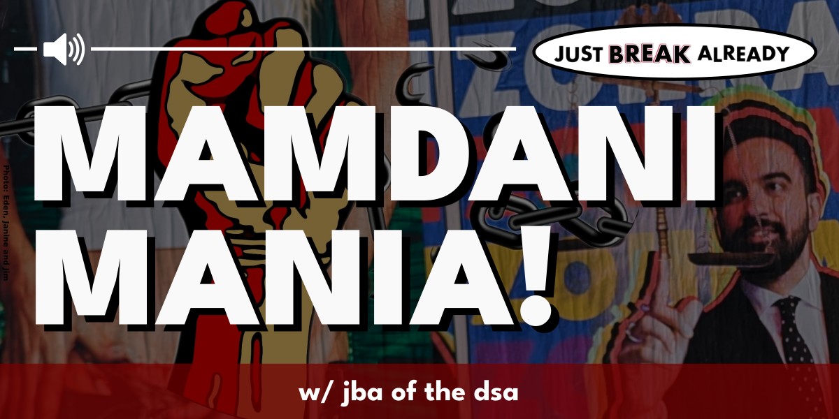 Mamdani-mania!